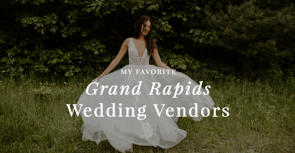 Top Grand Rapids West Michigan Wedding Vendors